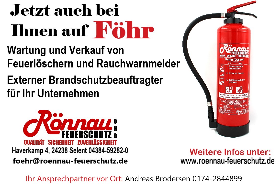 Rönnau Feuerschutz ist jetzt auch bei Ihnen auf der Insel Föhr.